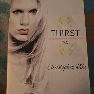 Thirst No. 1 by Christopher Pike